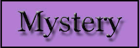 Mystery